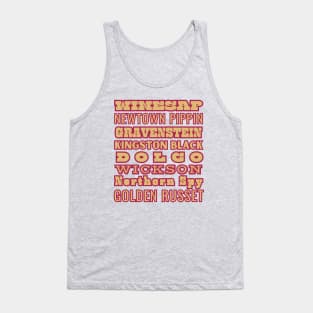 Cider Apples Classic Varieties, All Your Favorites! Tank Top